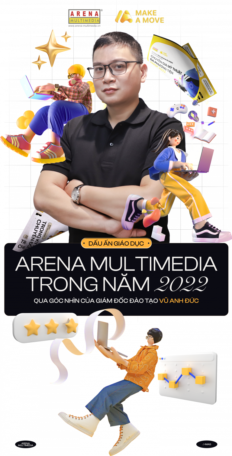 d-u-n-gi-o-d-c-arena-multimedia-trong-n-m-2022-qua-g-c-nh-n-c-a-gi-m